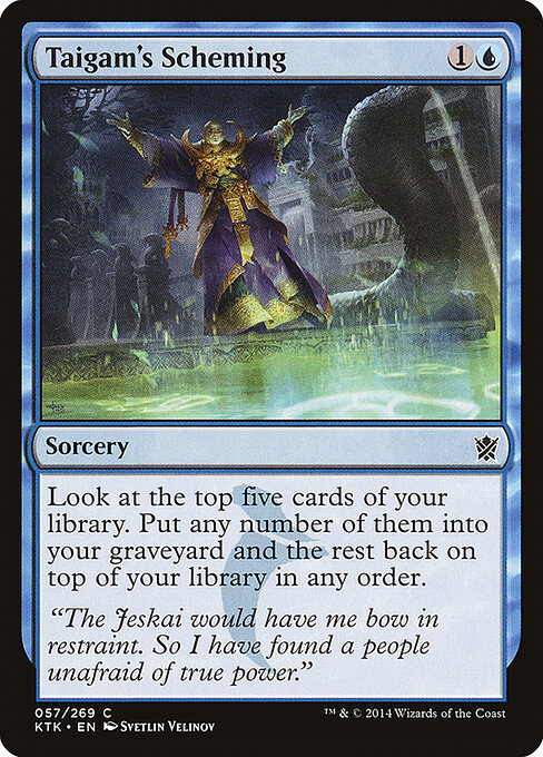 Taigam's Scheming — Front